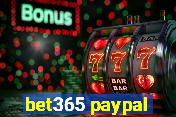 bet365 paypal